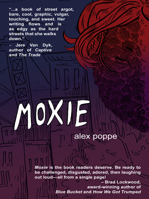Title details for Moxie by Alex Poppe - Available